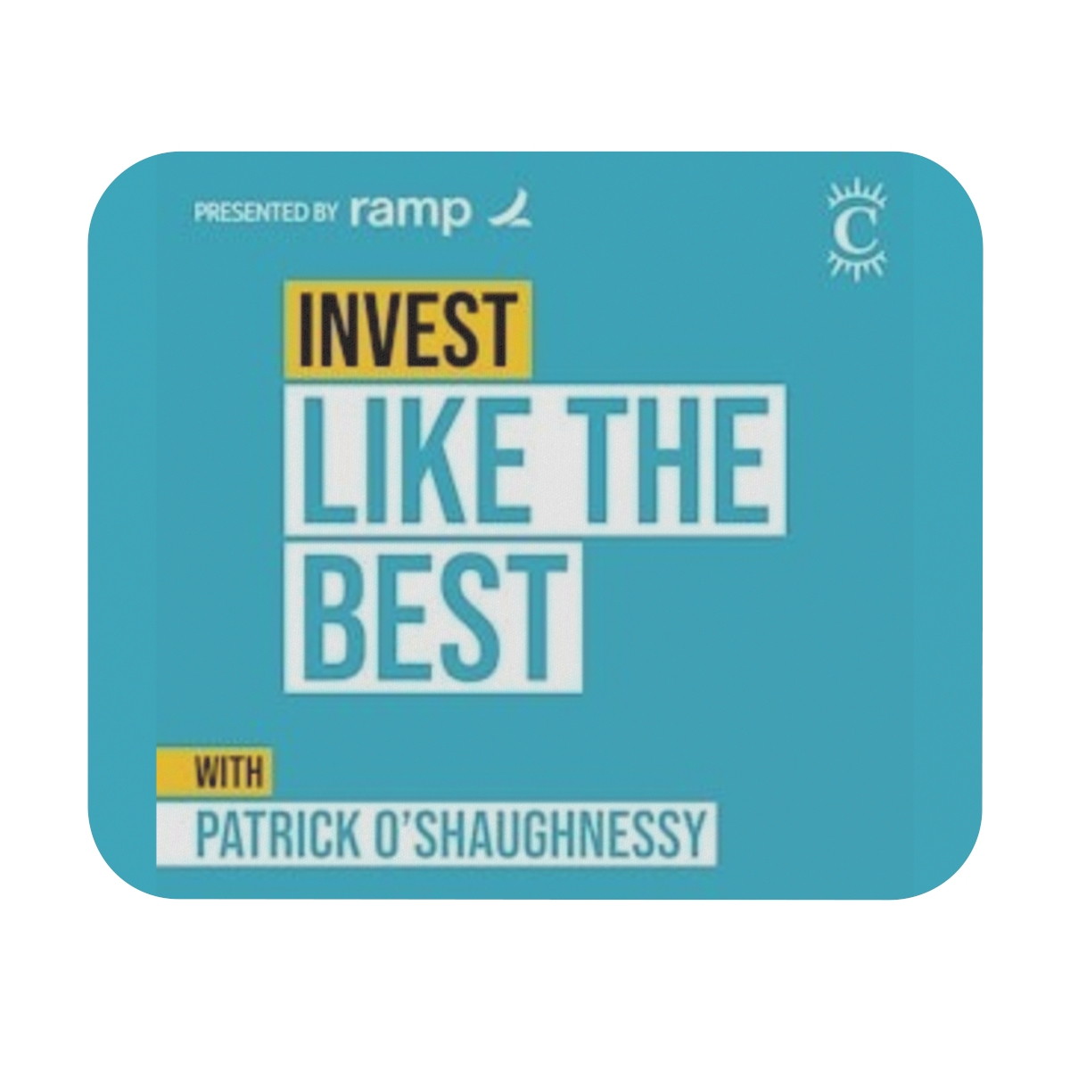 Invest Like The Best Mouse Pad - Patrick O'Shaughnessy - Invest Like The Best official Accessories merch
