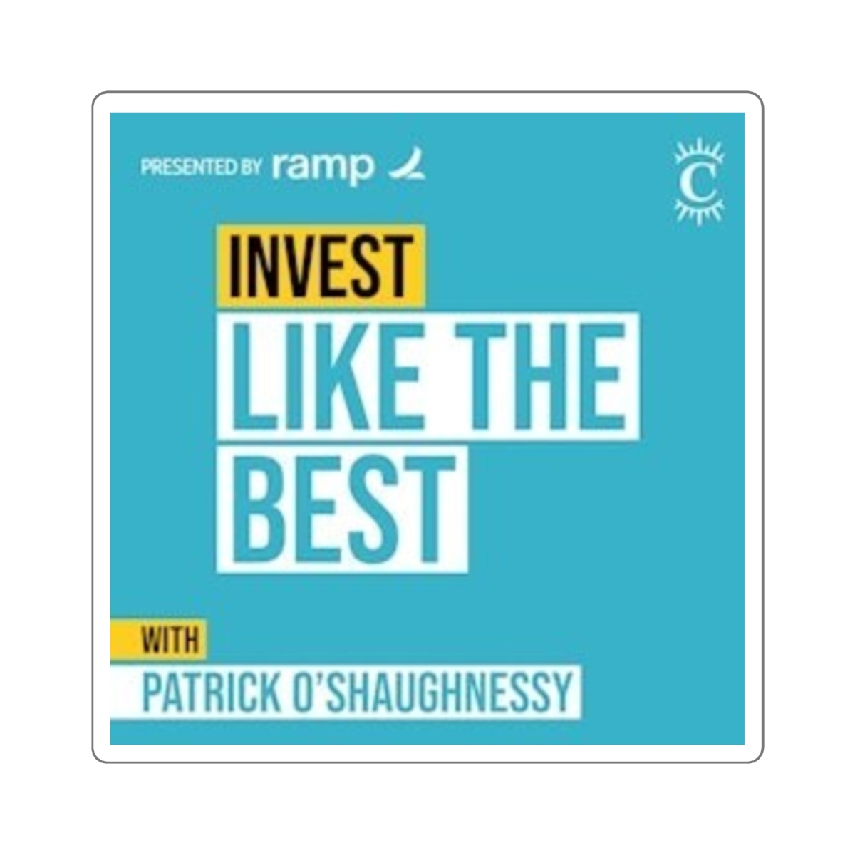 Invest Like The Best Sticker #2 - Patrick O'Shaughnessy