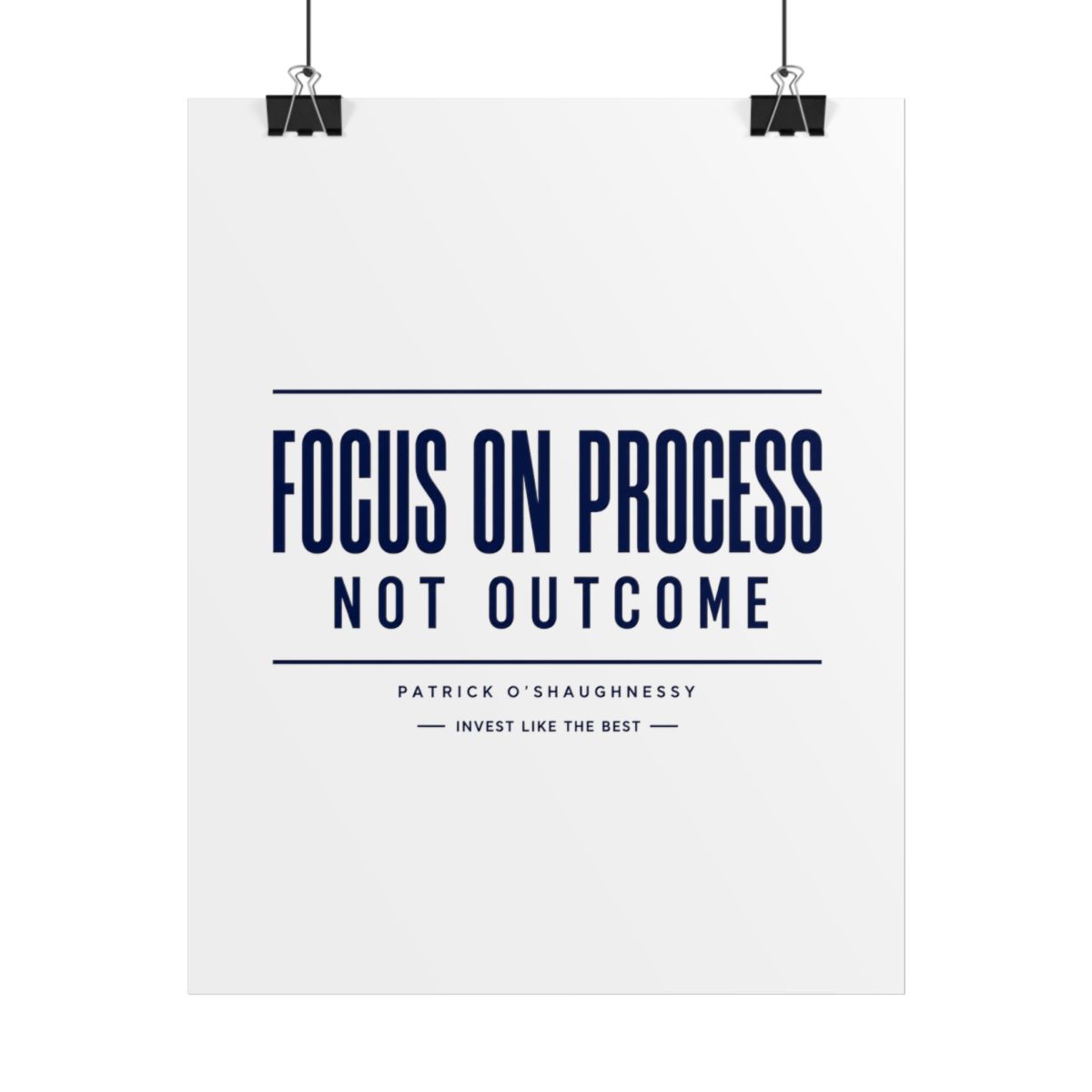 Invest Like The Best "Focus on Process, Not Outcome" Poster — official Invest Like The Best Posters & Wall Art